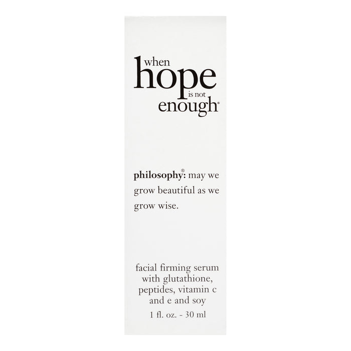 Philosophy When Hope is Not Enough Facial Firming Serum, 1 Oz